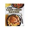 Lodge Cast Iron Nation Cookbook -Home Food Life Store 7590821 1